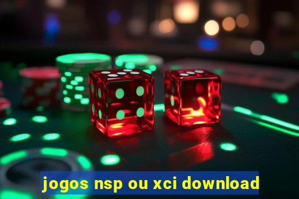 jogos nsp ou xci download